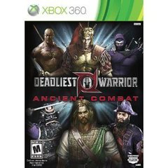 360: DEADLIEST WARRIOR: ANCIENT COMBAT (GAME) 360: DEADLIEST WARRIOR: ANCIENT COMBAT (GAME)
