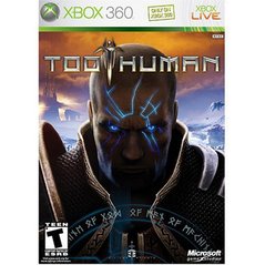360: TOO HUMAN (COMPLETE)